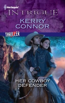 Her Cowboy Defender: (Harlequin Intrigue Series)
