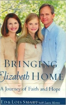 Bringing Elizabeth Home: A Journey Of Faith And Hope: a journey of faith and hope