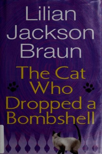 The Cat Who Dropped A Bombshell