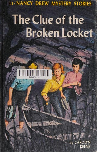 The Clue Of The Broken Locket (Nancy Drew, Book 11)