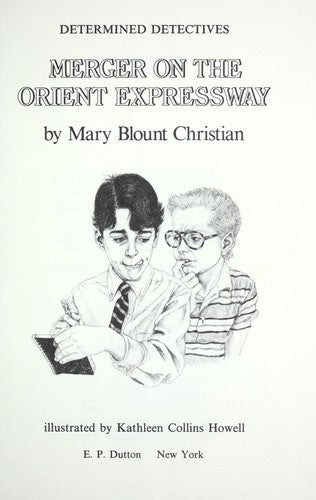 Merger On the Orient Expressway (Determined Detectives)