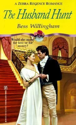 The Husband Hunt (Zebra Regency Romance)