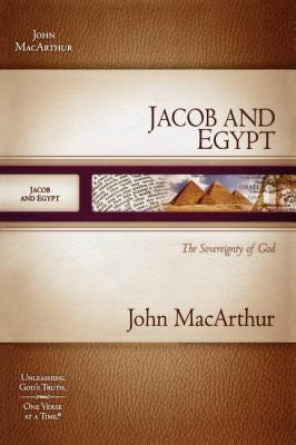 Jacob And Egypt: The Soverignty Of God