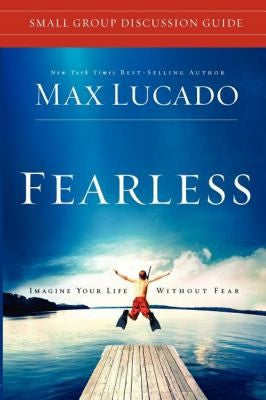Fearless Small Group Discussion Guide