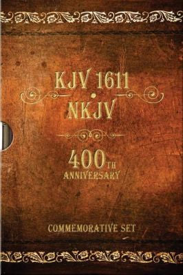 Holy Bible: KJV 1611 Bible / NKJV Bible: 400th Anniversary Commemorative (Boxed Set)