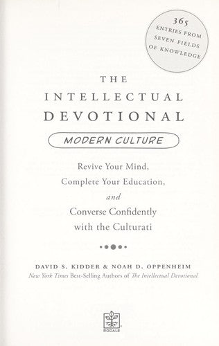 The Intellectual Devotional Modern Culture: Converse Confidently About Society And The Arts: revive your mind, complete your education, and converse confidently with the culturati