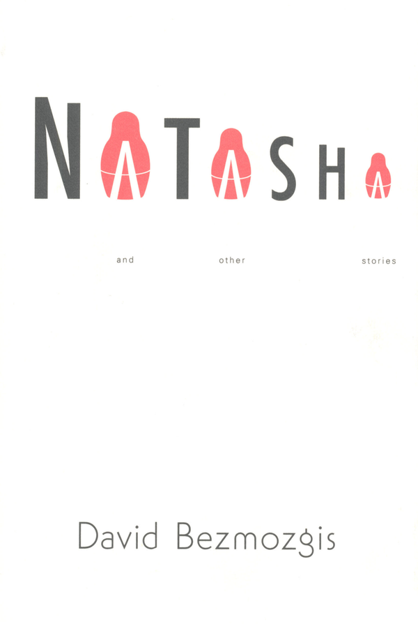 Natasha: And Other Stories