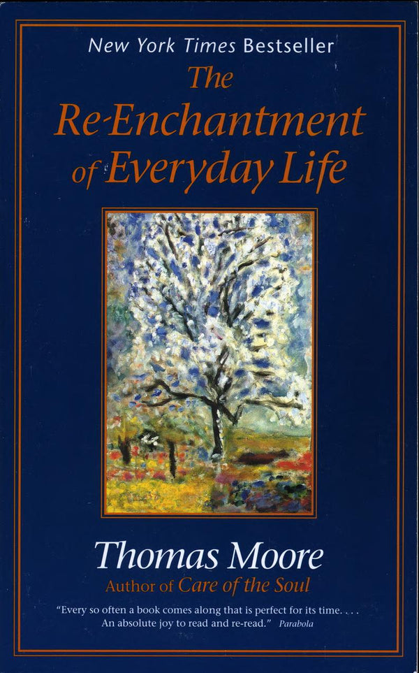 The Re-Enchantment Of Everyday Life