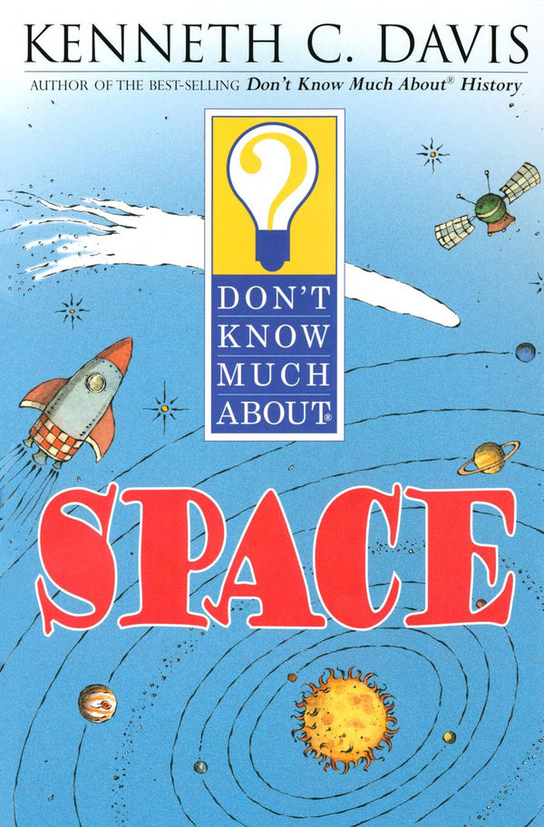 Don't Know Much About Space