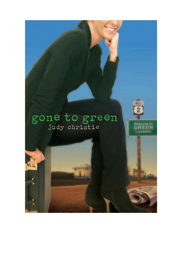 Gone To Green