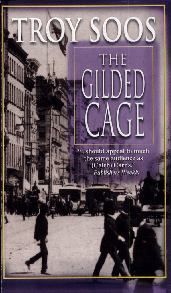 The Gilded Cage