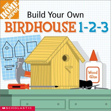 Build-Your-Own Birdhouse 1-2-3
