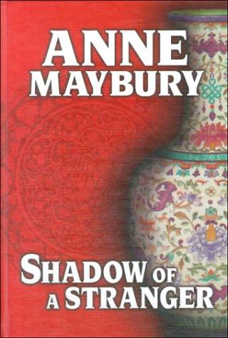 Shadow Of A Stranger