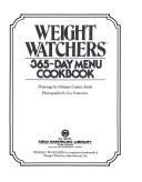 Weight Watchers 365-Day Menu Cookbook (Based On The Weight Watchers Full-Choice Food Plan)