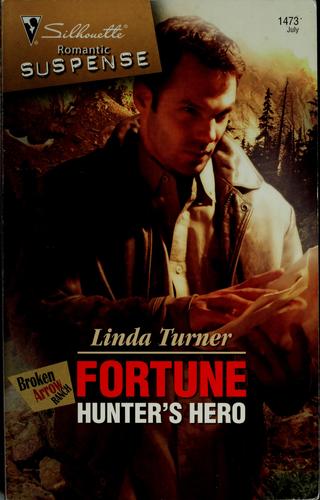 Fortune Hunter's Hero (Silhouette Intimate Moments)