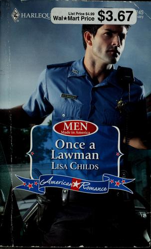Once A Lawman (Harlequin American Romance Series)
