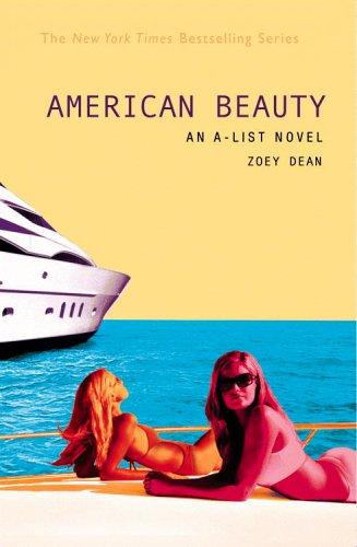 American Beauty: An A-List Novel (A-List #7): an A-list novel