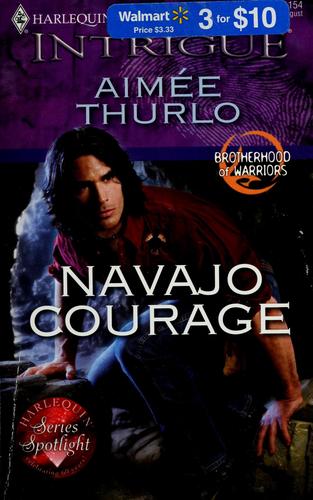 Navajo Courage (Harlequin Intrigue Series)