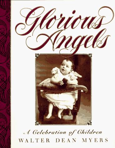 Glorious Angels: A Celebration Of Children