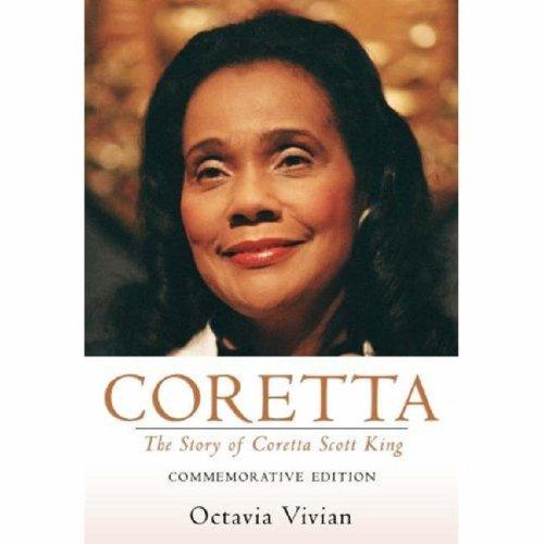 Coretta: The Story of Coretta Scott King (Commemorative Edition