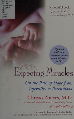 Expecting Miracles: On the Path of Hope from in Fertility to Parenthood
