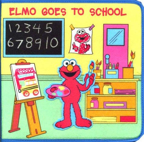 Elmo Goes To School: Soft Play Felt Playset Book