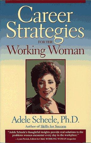 Career Strategies For Working Women