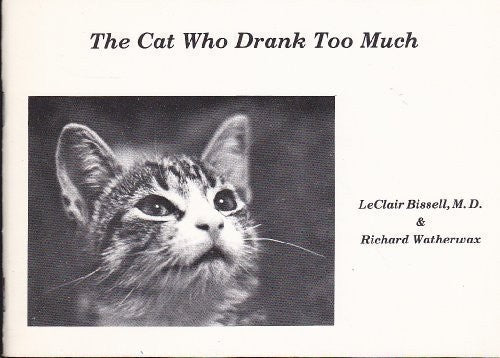 The Cat Who Drank Too Much