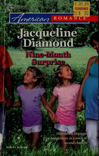 Nine-Month Surprise (Harlequin American Romance Series)