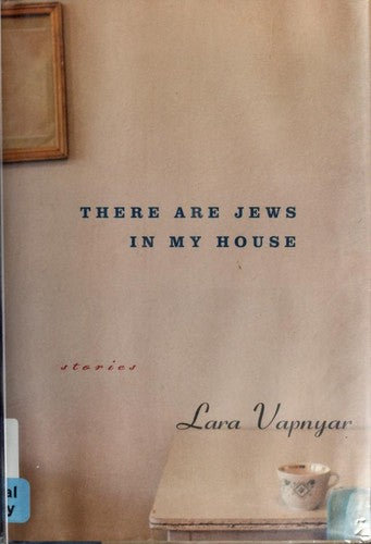 There Are Jews In My House: Stories