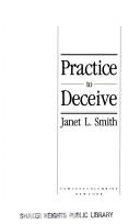 Practice To Deceive
