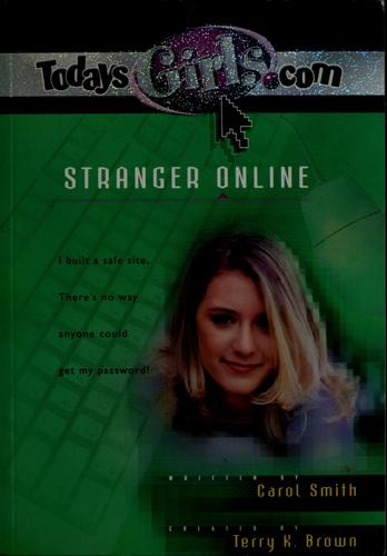 Stranger Online (Todaysgirls.Com, No. 1)