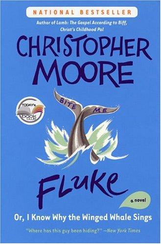 Fluke: Or, I Know Why The Winged Whale Sings (Today Show Book Club #25)