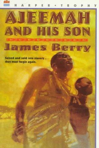 Ajeemah And His Son (Willa Perlman Books)