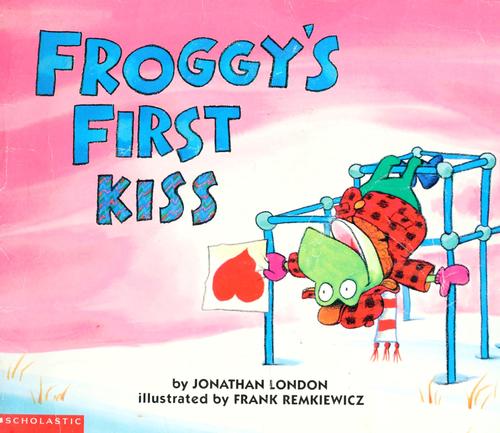Froggy's First Kiss (Froggy)