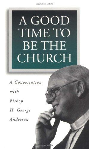 A Good Time To Be The Church