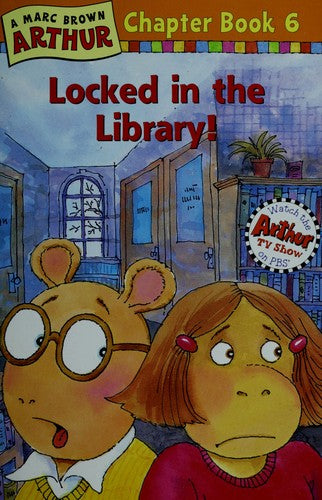 Locked In The Library! (A Marc Brown Arthur, Chapter Book 6)