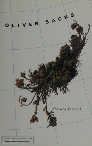 Oaxaca Journal (National Geographic Directions)
