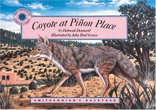 Coyote At Pinon Place (Micro Book) (Smithsonian's Backyard)