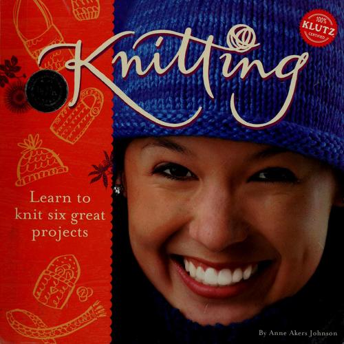 Klutz Learn To Knit Knitting Kit: learn to knit six great projects