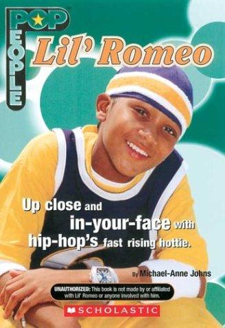 Pop People: Lil' Romeo: Up close in-your-face with hip-hop's fast rising hottie.