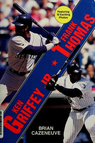 Ken Griffey Jr And Frank Thomas