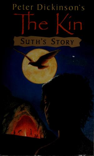 The Kin Suth's Story