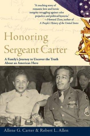 Honoring Sergeant Carter: A Family's Journey To Uncover The Truth About An American Hero