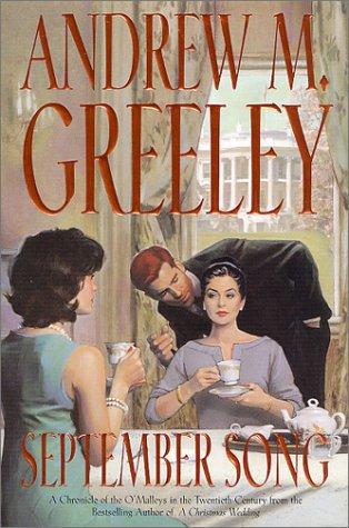 September Song: A Cronicle Of The O'malley's In The Twentieth Century (Family Saga)