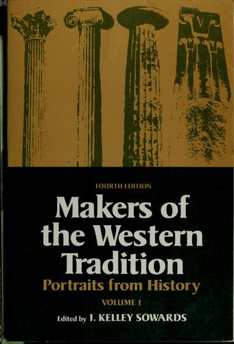 Makers Of The Western Tradition: Portraits From History: portraits from history