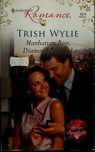 Manhattan Boss, Diamond Proposal (Harlequin Romance)