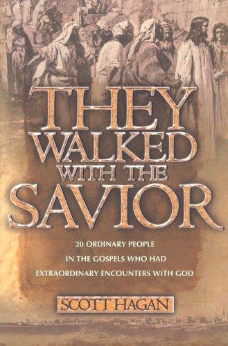 They Walked With The Savior