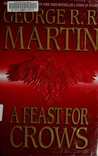 A Feast For Crows: Book Four of A Song of Ice and Fire
