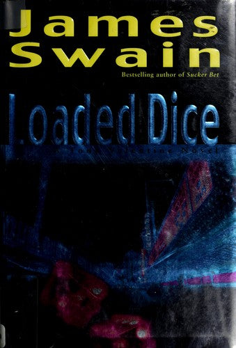 Loaded Dice (Swain, James)